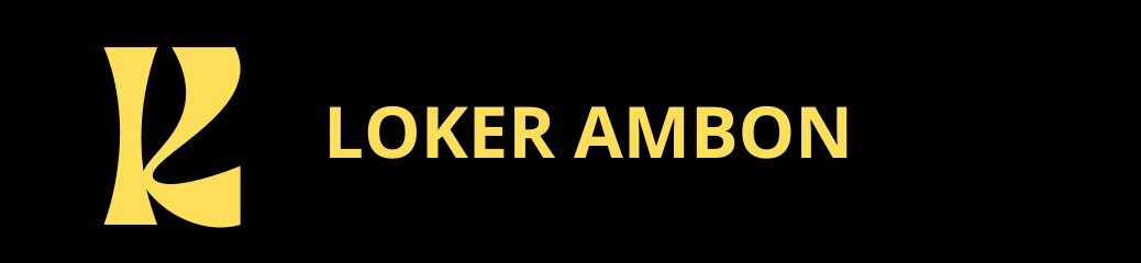 Loker Ambon