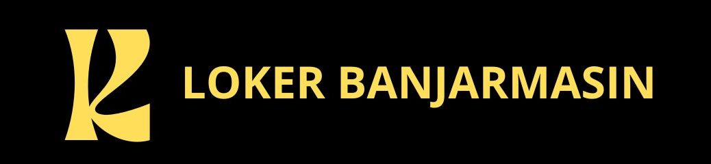 Loker Banjarmasin