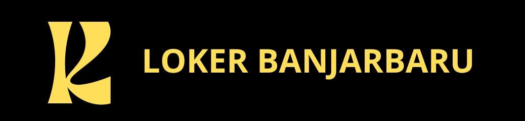 Loker Banjarbaru